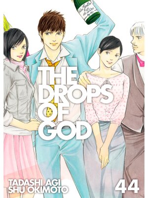 cover image of The Drops of God, Volume 44